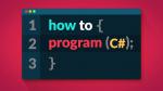 Learn how to program in C#