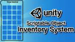 Scriptable Object Inventory System in Unity3D